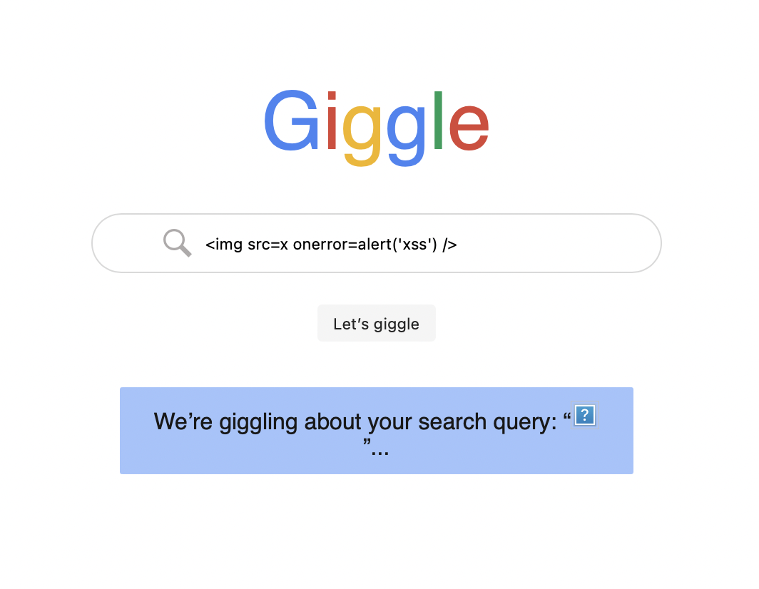 Our XSS demo: Giggle